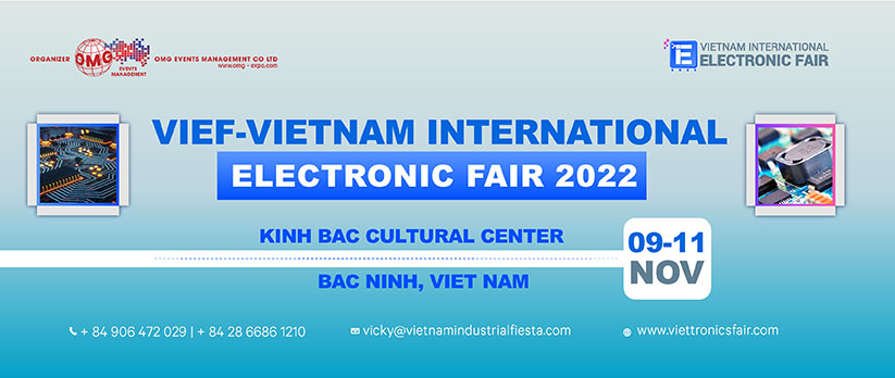 Triển lãm quốc tế ngành điện tử Việt Nam tại Bắc Ninh - Vietnam International Electronic Fair 2022